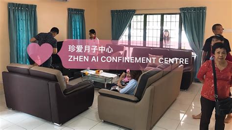 Zhen Ai Confinement Centre 珍爱月子中心 Puchong月子中心 Confinement Centre