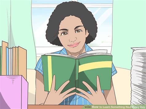 3 Ways To Learn Something New Every Day Wikihow