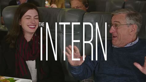 The adages of the intern are delivered in a comedy package that, for the most part, is sane, sweet, and smart, and a lot of the time, actually funny. New trailer for The Intern review - Collider - YouTube