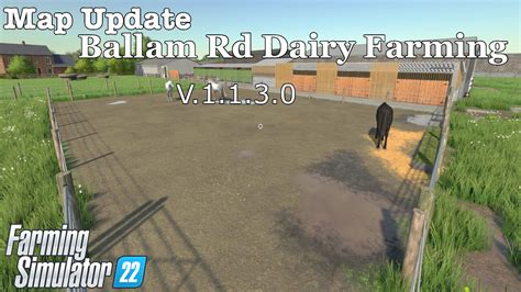 Map Update Ballam Rd Dairy Farming V 1 1 3 0 Farming Simulator 22