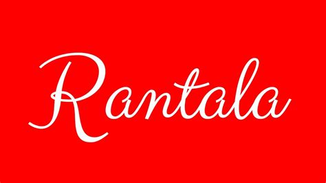 Learn How To Sign The Name Rantala Stylishly In Cursive Writing Youtube