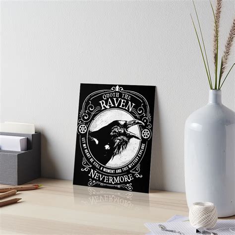 Nevermore Quoth The Raven The Raven By Edgar Allen Poe Art Board