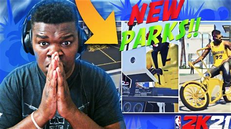 New Nba 2k21 Park Trailer Reaction A Whole New Park Youtube