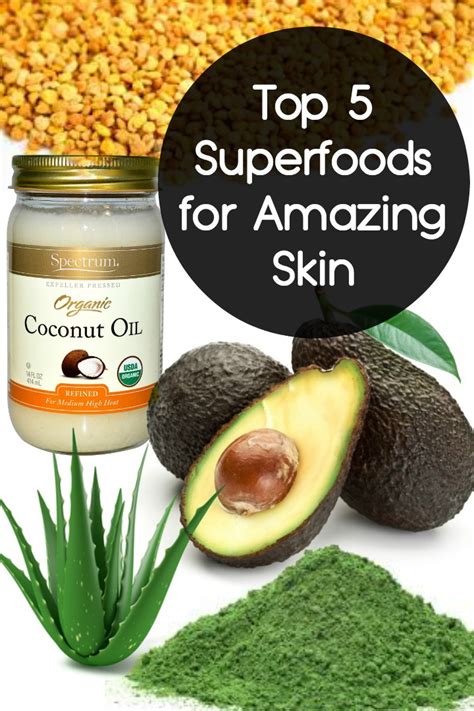 Top Superfoods For Amazing Skin