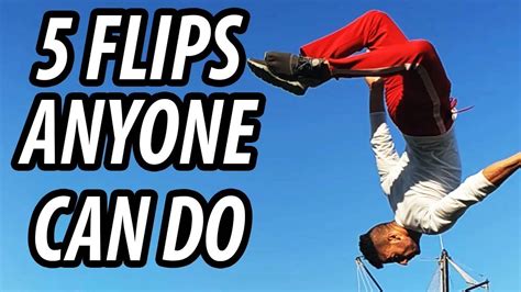 5 Easy Flips Anyone Can Do Flips Tutorials For Beginners Cando