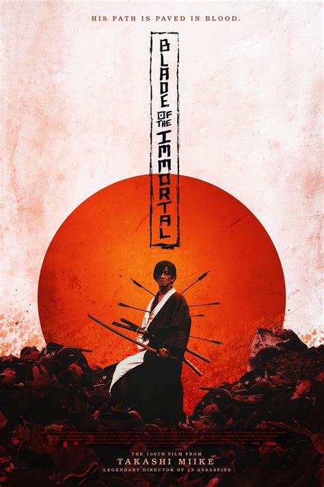 The film follows a warrior cursed with immortality who must defeat 1,000 evil men to free himself. Blade of the Immortal - Movie House Cinemas