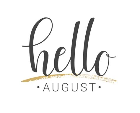 Lettering Hello August Png Clipart World
