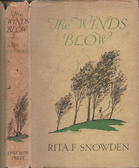 The Wind Blows By Rita F Snowden Very Good Hardcover Th