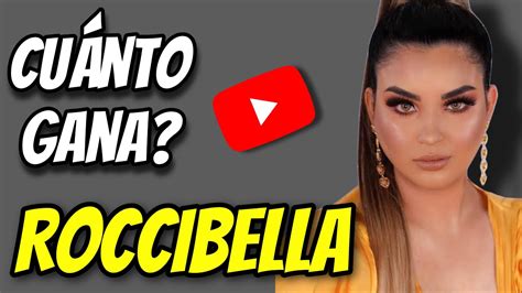 🤑👉🔴cuanto Gana Rocibella En Youtube Roccibella Cuanto Gana Mi