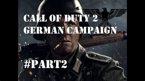 Call Of Duty 2 German Campaİgn Part2 Fİnal Gameplay Walkthroughreal