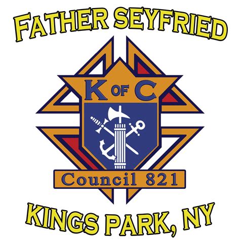 Father John G Seyfried Council 821 Knights Of Columbus History