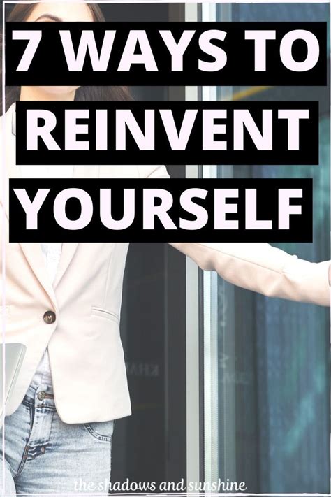 7 Ways To Totally Reinvent Yourself In 2022