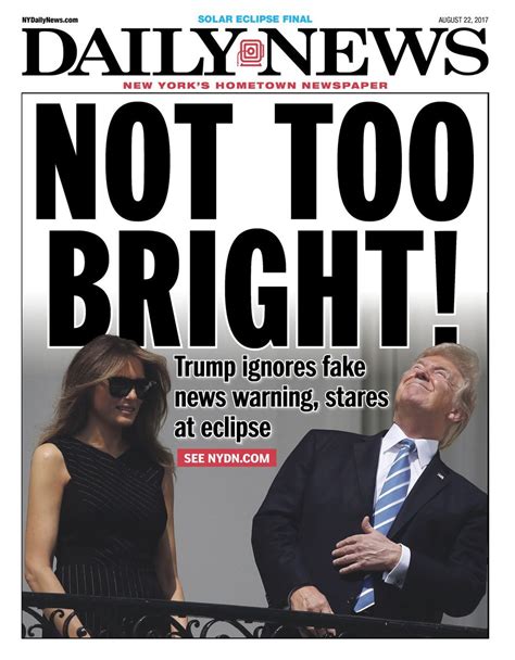 Daily News Cover Donald Trump Staring At The Eclipse Know Your Meme