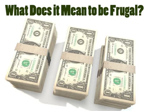 What Does It Mean To Be Frugal Moms Frugal