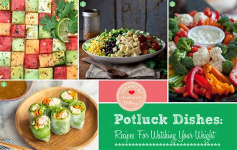 Light And Healthy Potluck Recipes When Watching Your Weight Unique