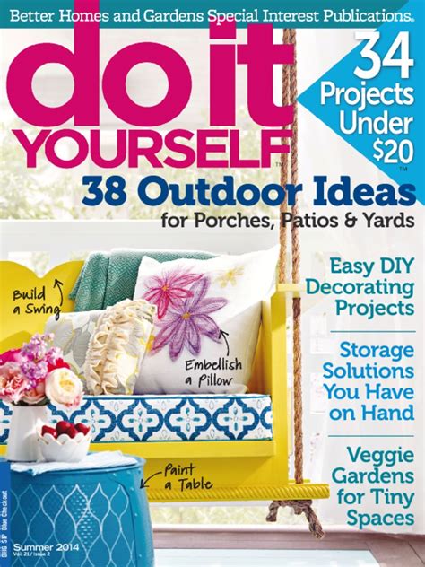 Find inspiration and instructions for home decor projects, flea market makeovers, outdoor living ideas, and more. Do It Yourself | Do it yourself magazine, Publisher clearing house, House, home magazine