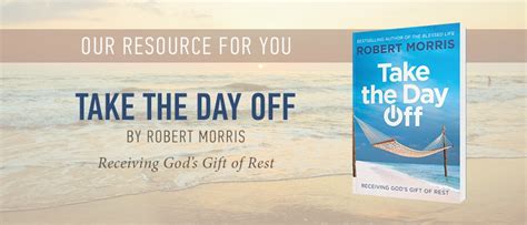 Take The Day Off By Robert Morris Trinity Broadcasting Network
