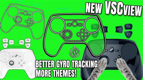 New Vscview Steam Controller Overlay 2019 Better Gyro Tracking Obs