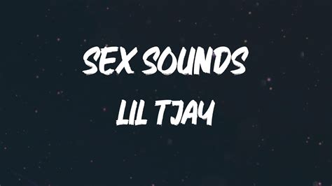 Lil Tjay Sex Sounds Lyrics Youtube