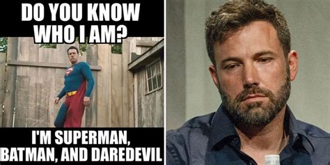 Hilarious Ben Affleck Superhero Memes
