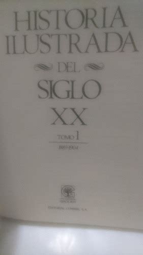 Historia Ilustrada Del Siglo Xx 12 Tomos Completa 1985 95000 En