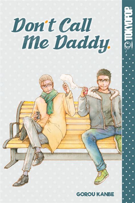 Dont Call Me Daddy Wholesome Yaoi Manga Ft Time Jump Autistic Jane