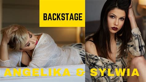 Sesja ZdjĘciowa Backstage Angelika And Sylwia Youtube