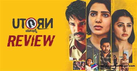 If you are a fan of stranger things, you. U Turn Movie Review | U Turn Telugu Movie Review & Rating