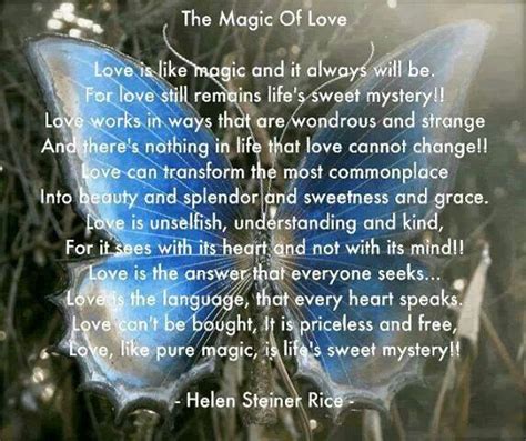 The Magic Of Love Helen Steiner Rice Poems Beautiful Quotes Love