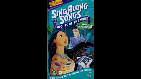 Digitized Opening To Disney S SingAlong Songs Colours Of The Wind UK VHS YouTube