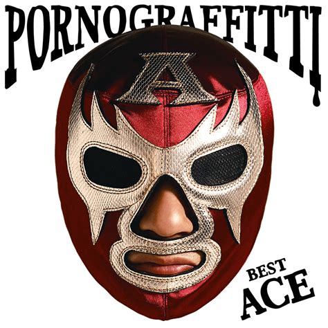PORNO GRAFFITTI BEST ACE álbum de Porno Graffitti en Apple Music