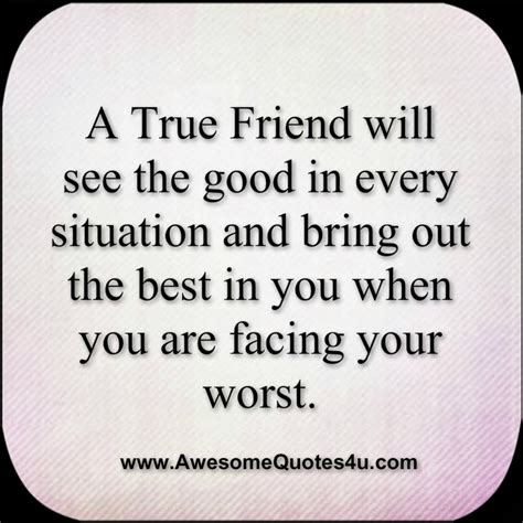 Awesome Quotes A True Friend