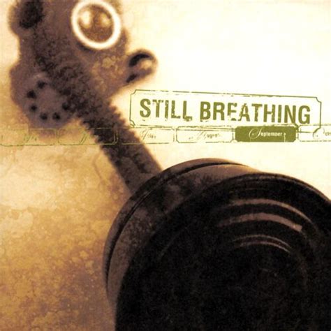 Still Breathing Albums Songs Playlists Listen On Deezer