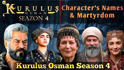 Kurulus Osman Season 4 New Characters Cast Kurulus Osman Season 4