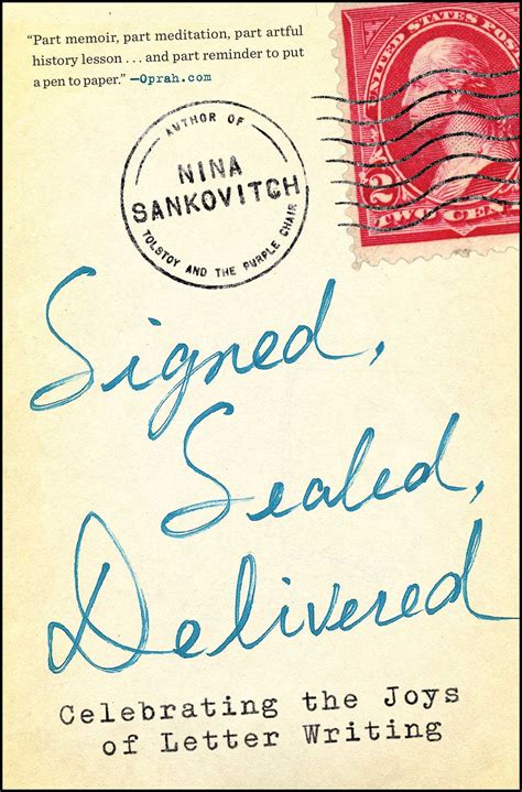 Signed, Sealed, Delivered | Book by Nina Sankovitch | Official