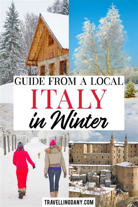 The Best Places To Visit In Italy In Winter Food Weather And More