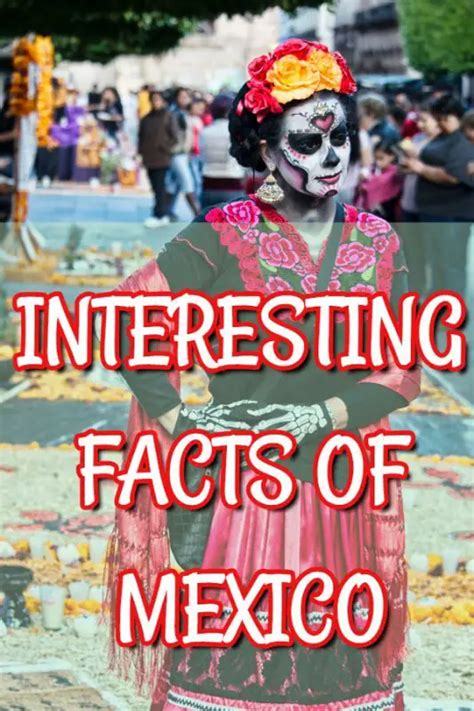 Fun And Interesting Facts Of Mexico Maitravelsite