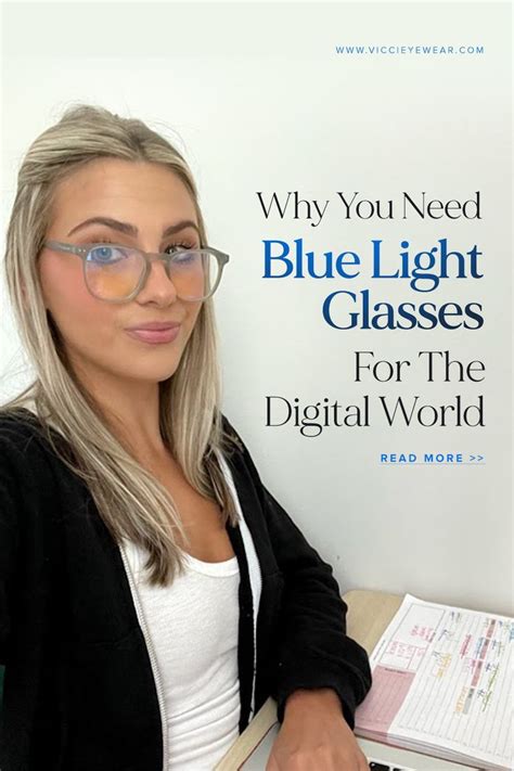 Why You Need Blue Light Glasses For The Digital World Light Blue