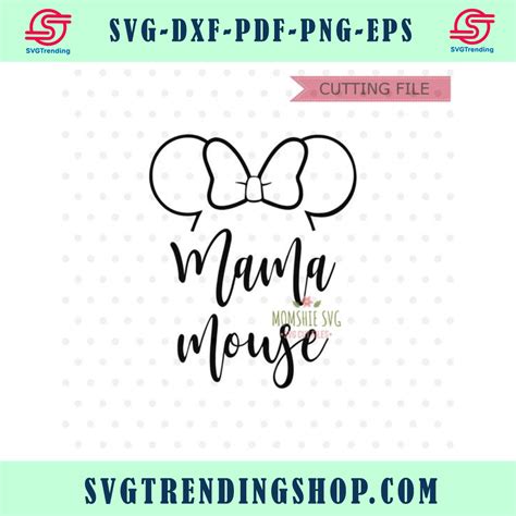 Mama Mouse Svg Minnie Mouse Svg Instant Download Minnie Mouse Head