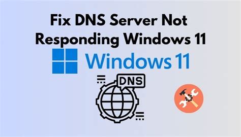 How To Fix DNS Server Not Responding Windows