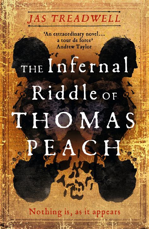 The Infernal Riddle Of Thomas Peach A Gothic Mystery With An Edge Of