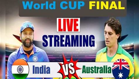 Ind Vs Aus Final Match Live Streaming For Free When Where And How To