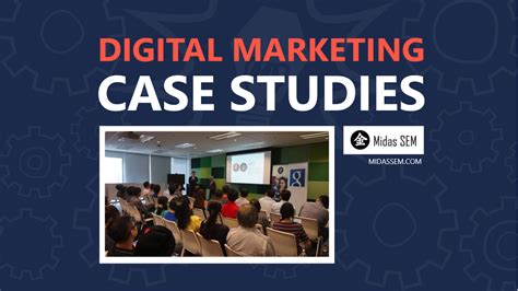 Digital Marketing Case Studies Midas Sem
