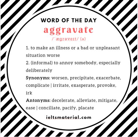 Aggravate Word Of The Day For Ielts Speaking And Writing