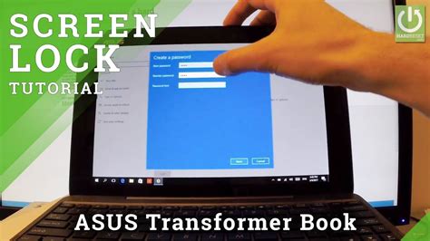 How To Set Up Password In Asus T100 Transformer Book Screen Lock
