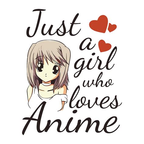 Just A Girl Who Loves Anime Svg Anime Svg Anime Design Etsy