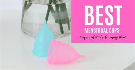 Best Menstrual Cups Tips And Tricks For Using Them Money Hacking Mama