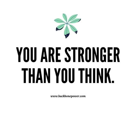 You Are Stronger Than You Think In 2020 Inspirational Quotes