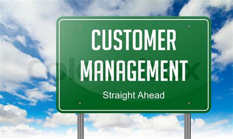Customer Management On Highway Signpost Stock Image Colourbox