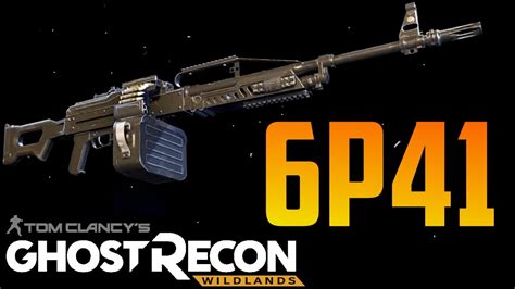 Ghost Recon Wildlands 6p41 Lmg Weapon Location How To Find 6p41 In